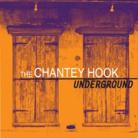 The Chantey Hook - Underground [7-inch]