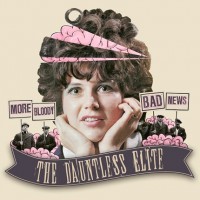 The Dauntless Elite - More Bloody Bad News (Cover Artwork)