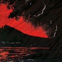 The Future Now - The Future Now [7-inch] (Cover Artwork)