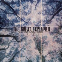 The Great Explainer - The Way Things Swell [10-inch]