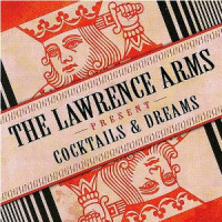 The Lawrence Arms - Cocktails & Dreams