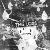 The Loss - Everything You Ever Wanted [EP] (Cover Artwork)