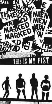 The Marked Men / This Is My Fist - Split [7 inch] (Cover Artwork)