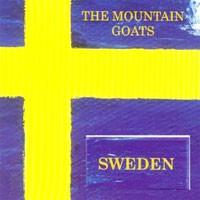 The Mountain Goats - Sweden