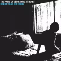 The Pains of Being Pure at Heart - Higher Than the Stars