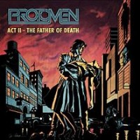 The Protomen - Act II - The Father of Death