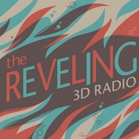 The Reveling - 3D Radio