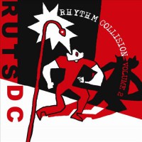 The Ruts D.C. - Rhythm Collision Vol. 2 (Cover Artwork)