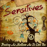 The Sensitives - Poetry As Hollow As It Can Be (Cover Artwork)