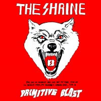 The Shrine - Primitive Blast (Cover Artwork)