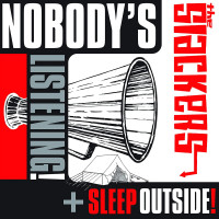 The Slackers - Nobody's Listening/Sleep Outside [single]