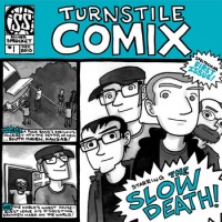 The Slow Death / Mitch Clem - Turnstile Comix #1 [7-inch/comic] (Cover Artwork)