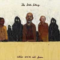 The State Lottery - Cities We're Not From [12 inch]