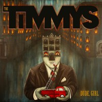 The Timmys - Dude, Girl [EP]