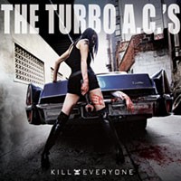 The Turbo A.C.'s - Kill Everyone