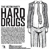 The Victim Party - Hard Drugs ... Soft Drinks [7-inch] (Cover Artwork)