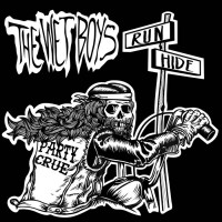 The Wet Boys - Run & Hide [EP]