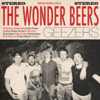 The Wonder Beers - Geezers