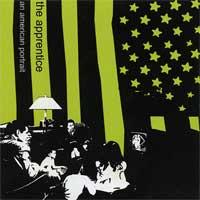 The Apprentice - An American Portrait (Cover Artwork)