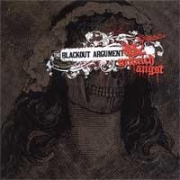 The Blackout Argument - Munich Angst