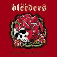 The Bleeders - A Bleeding Heart