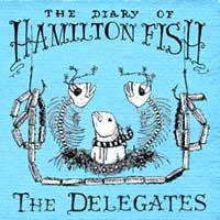 The Delegates - The Diary of Hamilton Fish (Cover Artwork)