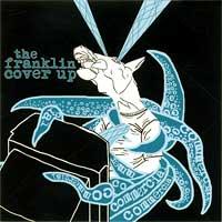The Franklin Cover Up - Commercial (Cover Artwork)