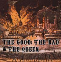 The Good, The Bad and The Queen - The Good, The Bad and The Queen