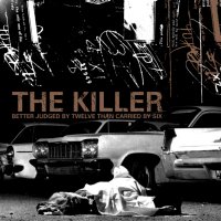 The Killer - Better Judged by Twelve Than Carried by Six | Punknews.org