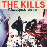 The Kills - Midnight Boom