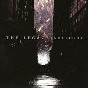 The Legacy - Solitude