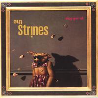 The Strines - Dog-ger-el