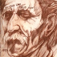 They Had Faces Then - 1977 (Cover Artwork)