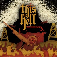 This Is Hell - Warbirds [7 inch]