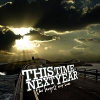 This Time Next Year - The Longest Way Home