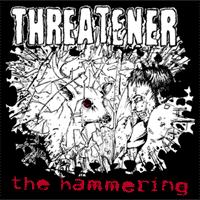 Threatener - The Hammering