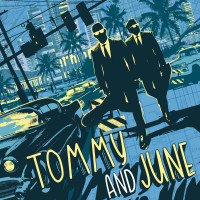 Tommy and June - Tommy and June