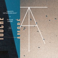 Touché Amoré - Split [7-inch]