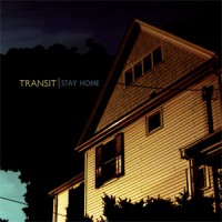 Transit - Stay Home