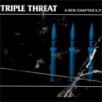 Triple Threat - A New Chapter