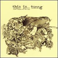 Tunng - This Is...Tunng: Mother's Daughter and Other Songs (Cover Artwork)