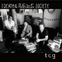 Two Cow Garage - The Death of the Self Preservation Society