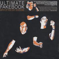 Ultimate Fakebook - Open Up And Say Awesome (Cover Artwork)