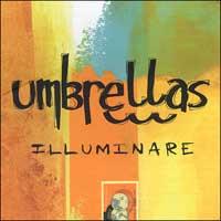 Umbrellas - Illuminare