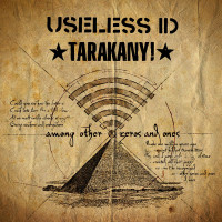 Useless ID/Tarakany! - Among Other Zeros and Ones