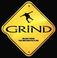 Various - Grind: Music from The Motion Picture