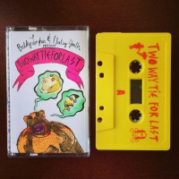 Various - Two Way Tie for Last [cassette]