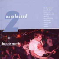 Various - Deep Elm Unreleased No. 2 (Cover Artwork)