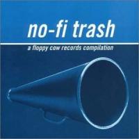 Various - No-Fi Trash (Cover Artwork)