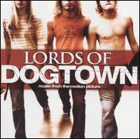 Various - Lords Of Dogtown [soundtrack] (Cover Artwork)